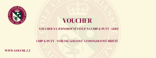 Voucher na jednoroční vstup na Chip & Putt - Golf